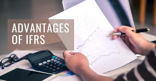 Advantages Of IFRS in Financial Reporting