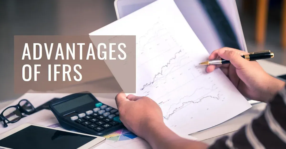 Advantages Of IFRS in Financial Reporting