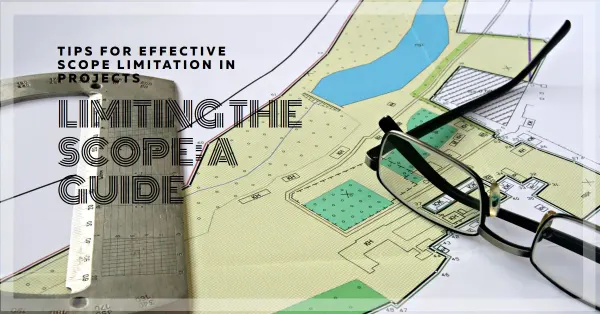 What is Scope Limitation In Auditing?