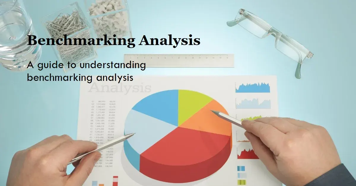What is Benchmarking Analysis? A Deep Dive into Performance Measurement