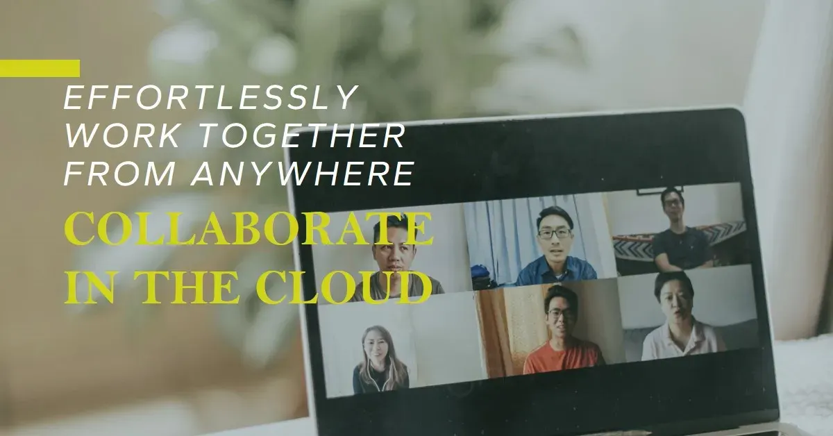 What is Cloud Collaboration? A Comprehensive Guide to Boosting Remote Work