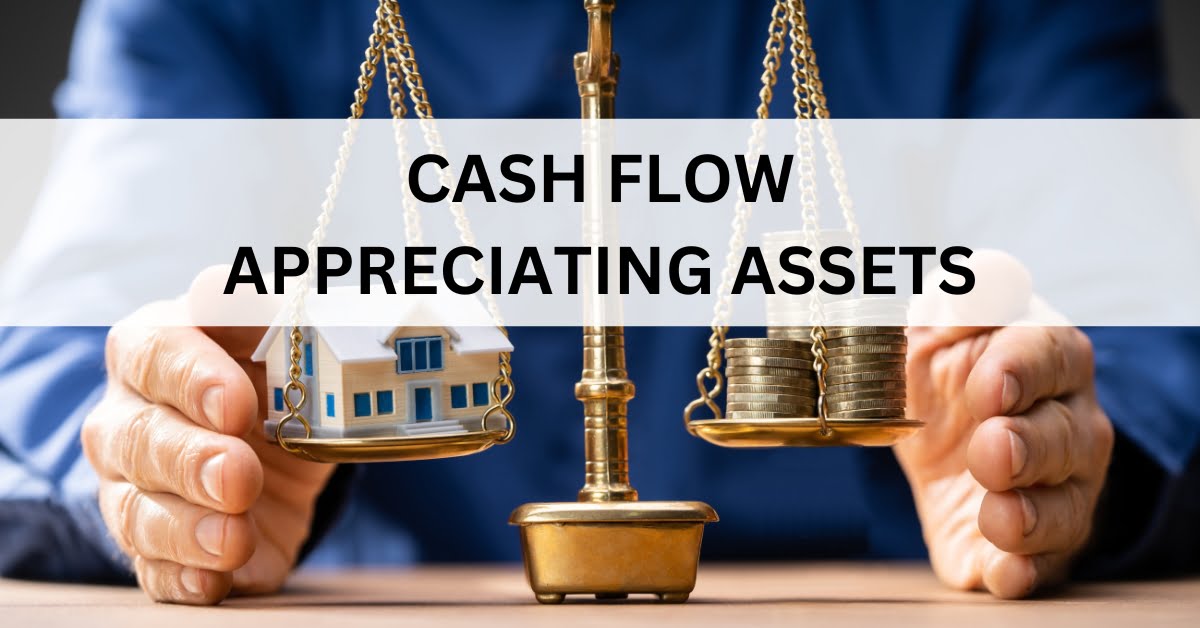 cash flow appreciating assets maximizing your cash flow with real estate properties