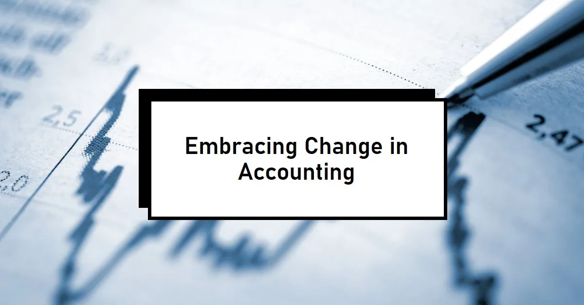 Change in Accounting Principle: A Comprehensive Guide