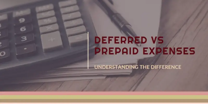 Deferred Expense vs Prepaid Expense: Timing Payments & Revenue