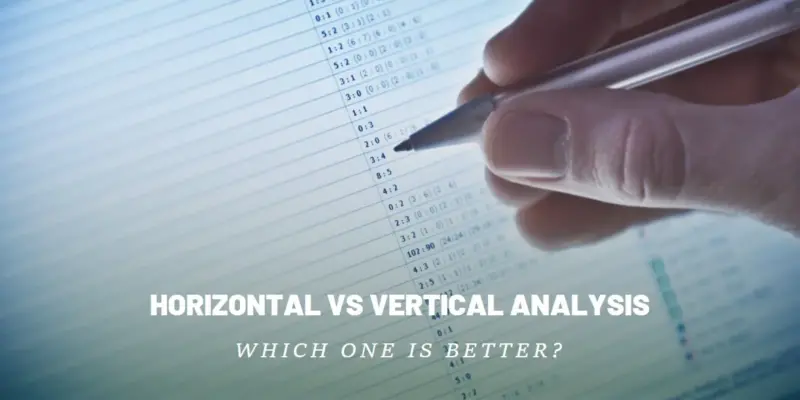 Horizontal vs Vertical Analysis: A Guide to Performance Evaluation and Ratio Analysis