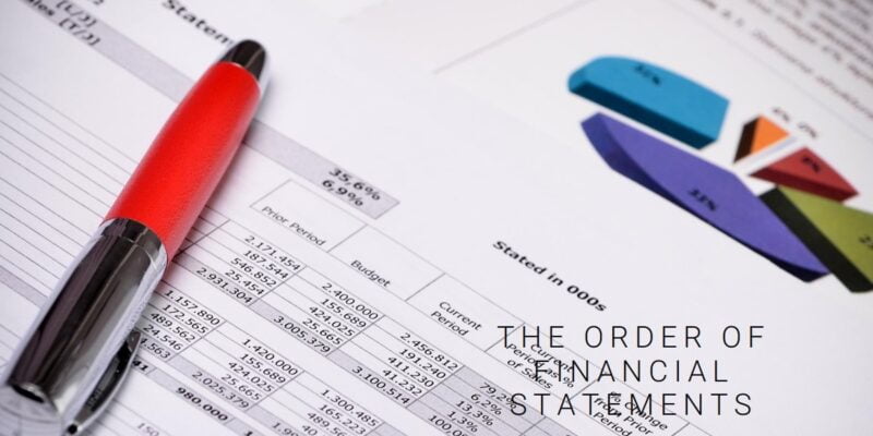 Understand the Order of Financial Statements: Balance Sheet, Income Statement, and Cash Flow