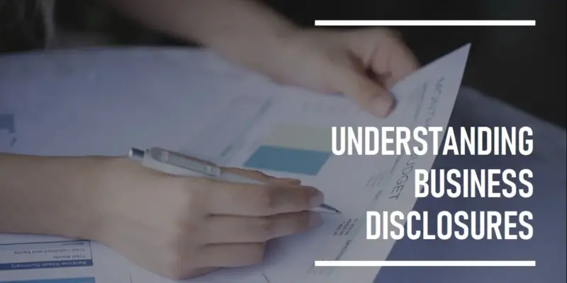 What is Disclosure? Transparency and Trust in Business